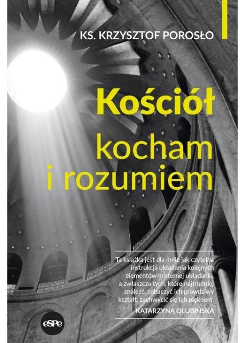 Kościół. Kocham i rozumiem