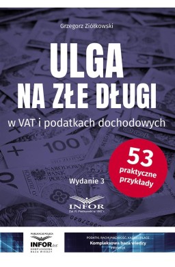 Ulga na złe długi w VAT i podatkach dochodowych