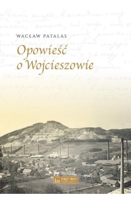 Opowieść o Wojcieszowie