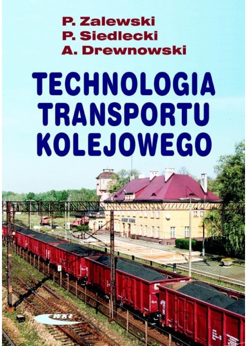 Technologia transportu kolejowego