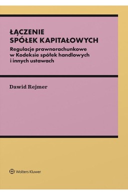 Łączenie spółek kapitałowych