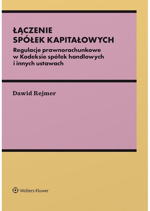 Łączenie spółek kapitałowych