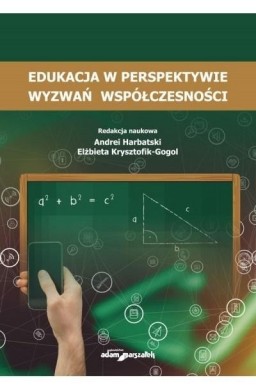 Edukacja w perspektywie wyzwań współczesności