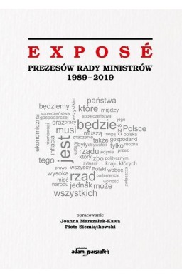 Expose Prezesów Rady Ministrów 1989-2019