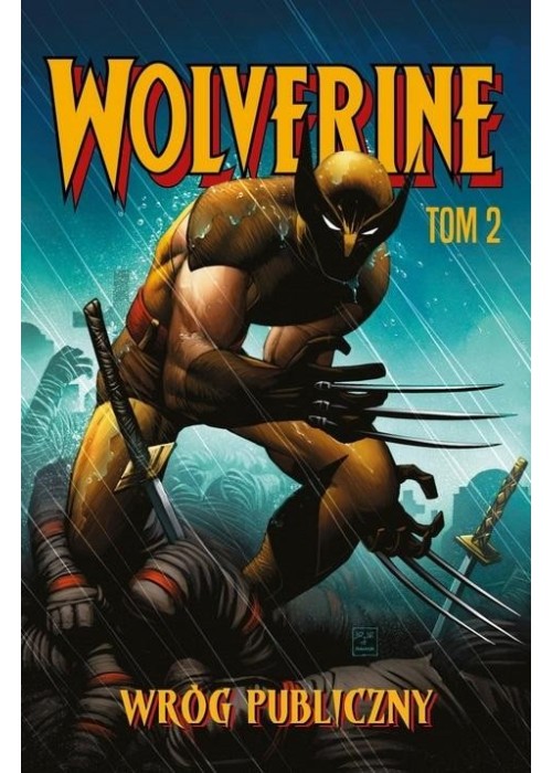 Wolverine T.2 Wróg publiczny