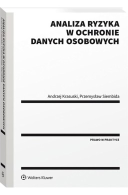 Analiza ryzyka w ochronie danych osobowych