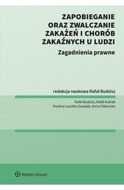 Zapobieganie oraz zwalczanie zakażeń i chorób...