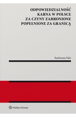 Odpowiedzialność karna w Polsce za czyny...