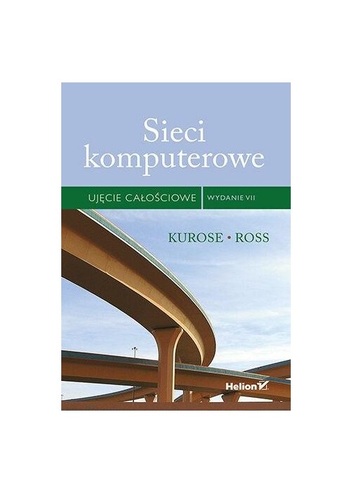 Sieci komputerowe. Ujęcie całościowe w.7