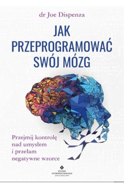 Jak przeprogramować swój mózg TW