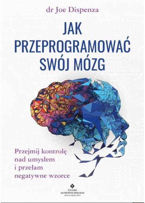 Jak przeprogramować swój mózg TW