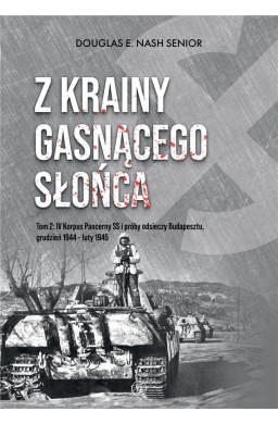 Z krainy gasnącego słońca T.2