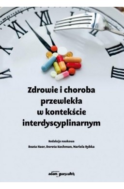 Zdrowie i choroba przewlekła w kontekście...