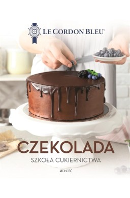 Czekolada. Szkoła cukiernictwa. Le Cordon Bleu