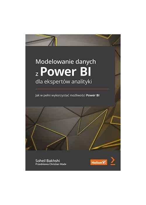 Modelowanie danych z Power BI dla ekspertów..