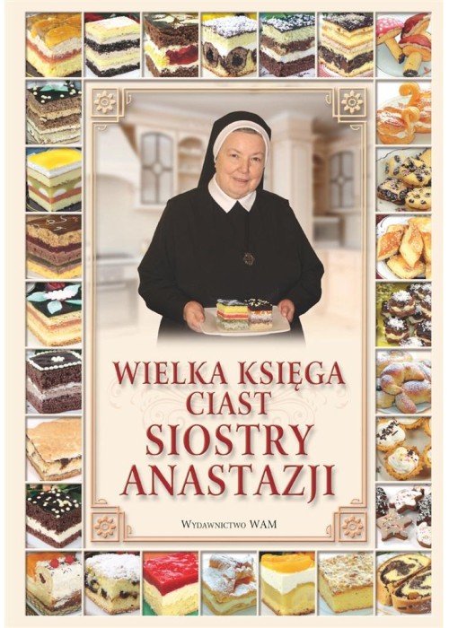 Wielka księga ciast siostry Anastazji TW