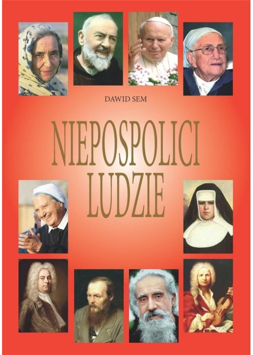 Niepospolici ludzie