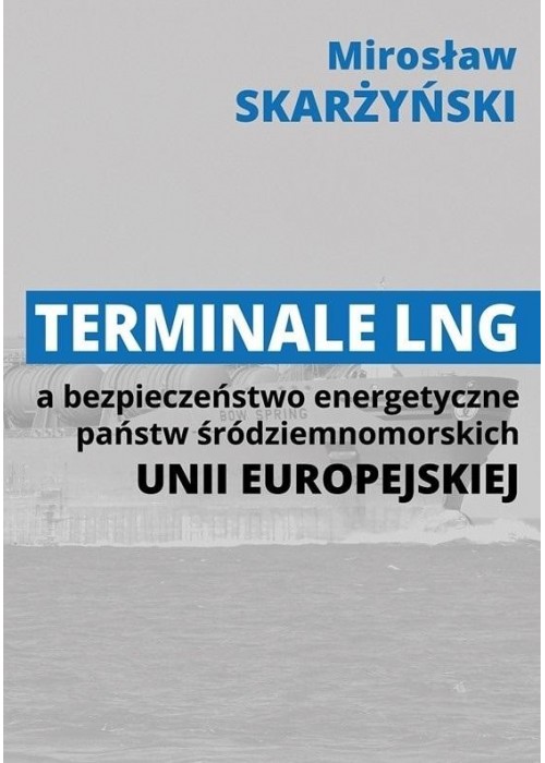 Terminale LNG a bezpieczeństwo energetyczne...