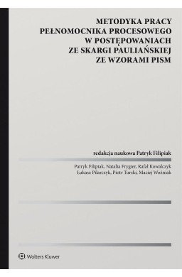 Metodyka pracy pełnomocnika procesowego..