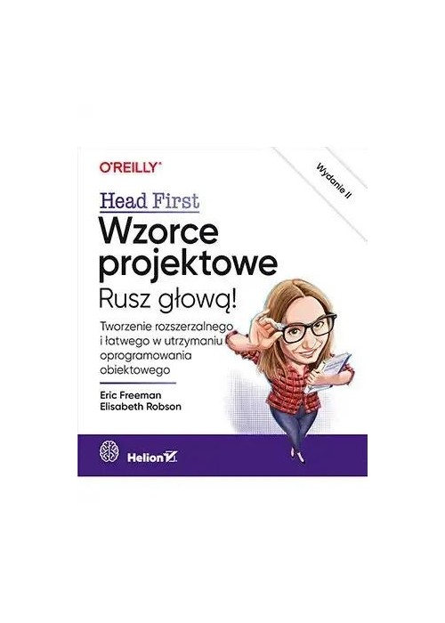 Wzorce projektowe. Rusz głową!