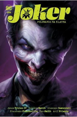 Joker. Polowanie na klauna