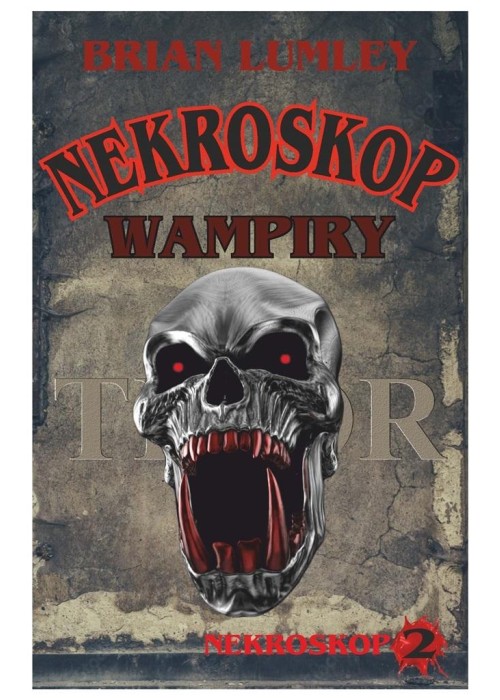 Nekroskop T.2 Wampiry! w.3