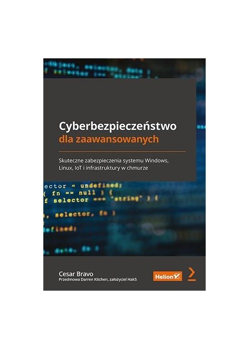 Cyberbezpieczeństwo dla zaawansowanych