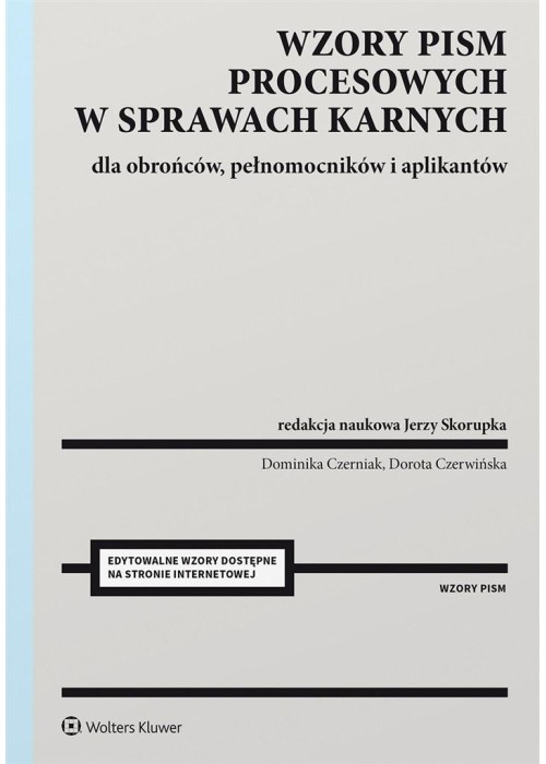 Wzory pism procesowych w sprawach karnych