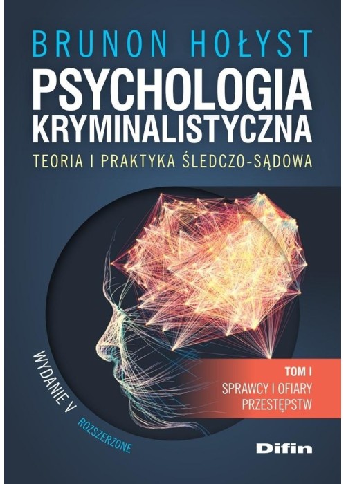 Psychologia kryminalistyczna T.1 w.5