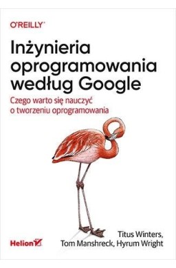 Inżynieria oprogramowania według Google