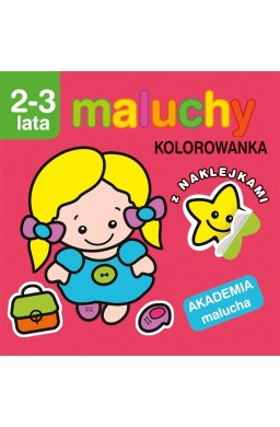 Akademia malucha. Maluchy. Kolorowanka