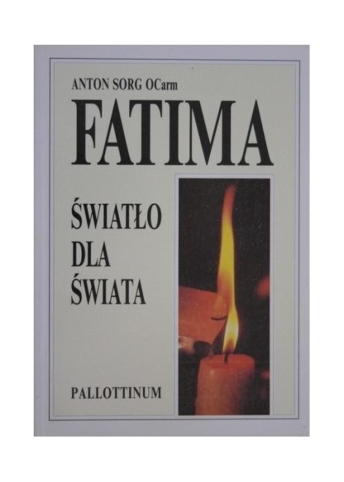 Fatima - światło dla świata