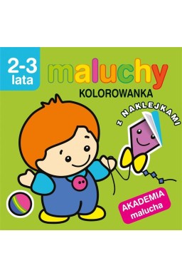 Akademia malucha. Maluchy.Kolorowanka z naklejkami