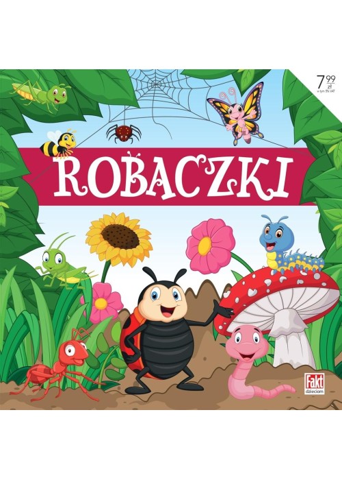 Fakt Dzieciom. Robaczki