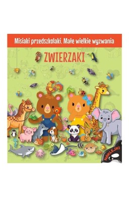 Misiaki przedszkolaki. Zwierzaki