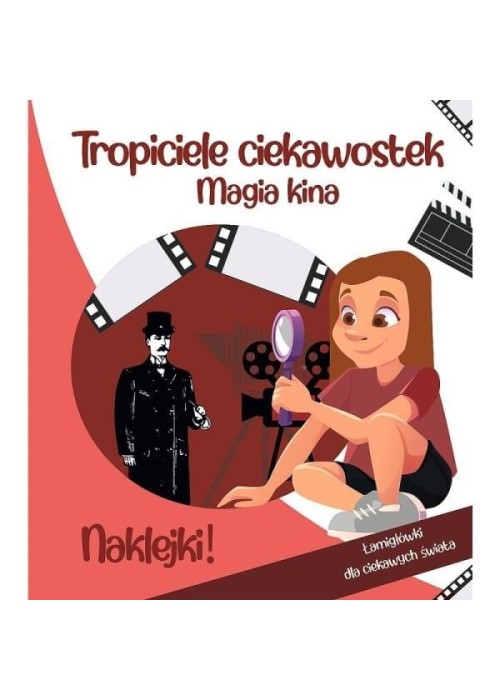 Tropiciele ciekawostek. Magia kina