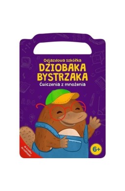 Dziobak Bystrzak. Ćwiczenia z mnożenia