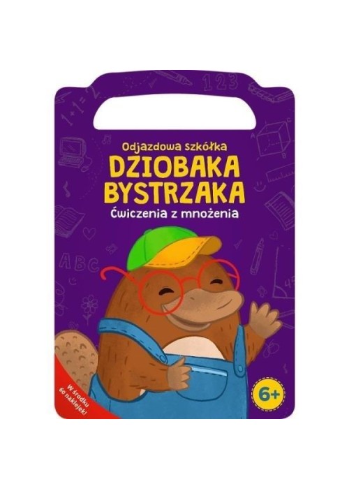 Dziobak Bystrzak. Ćwiczenia z mnożenia