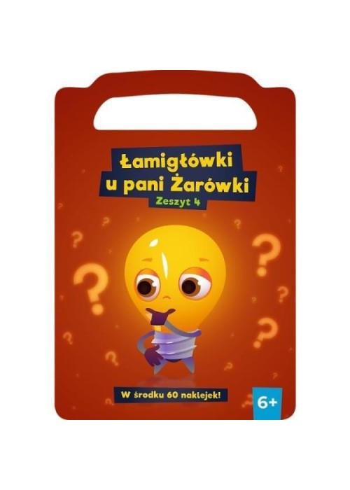 Łamigłówki u pani Żarówki. Zeszyt 4