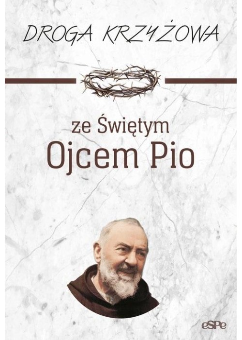 Droga krzyżowa ze Świętym Ojcem Pio