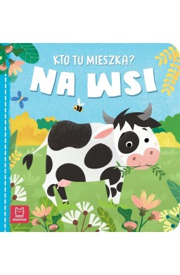 Kto tu mieszka? Na wsi