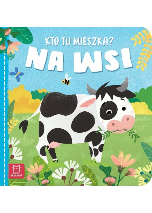 Kto tu mieszka? Na wsi