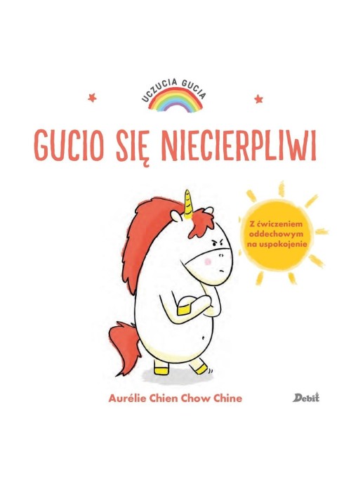 Uczucia Gucia. Gucio się niecierpliwi