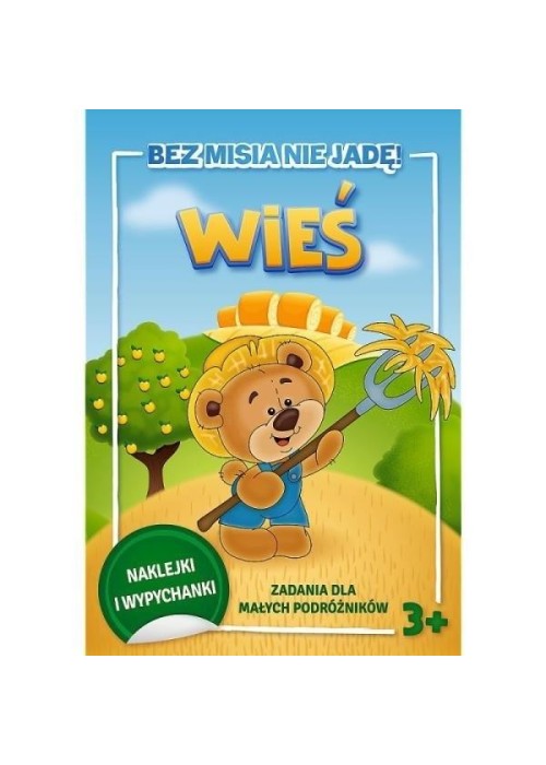 Bez misia nie jadę! Wieś