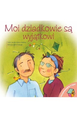 Moi dziadkowie są wyjątkowi