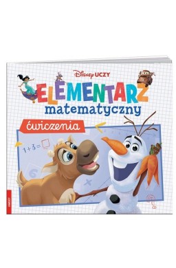 Disney uczy. Elementarz matematyczny. Ćwiczenia