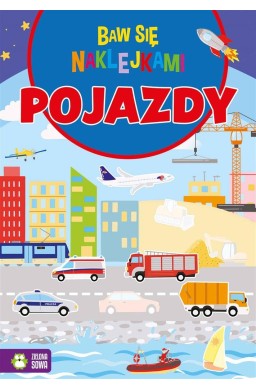 Baw się naklejkami. Pojazdy