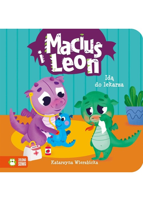 Maciuś i Leon idą do lekarza