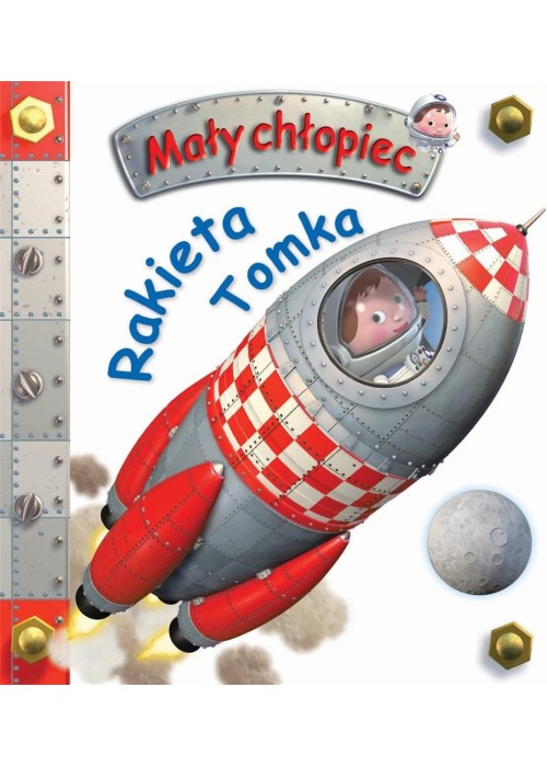 Mały chłopiec. Rakieta Tomka