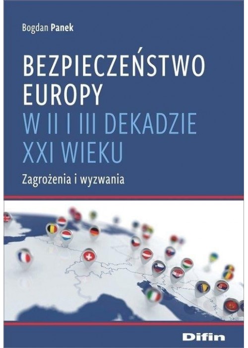 Bezpieczeństwo Europy w II i III dekadzie XXI w...